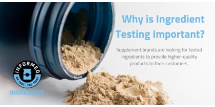 Ingredient Testing - Informed Ingredient